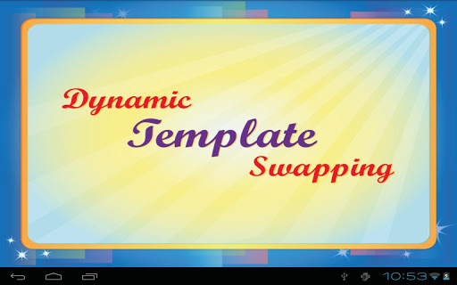 Dynamic Template - Swapping