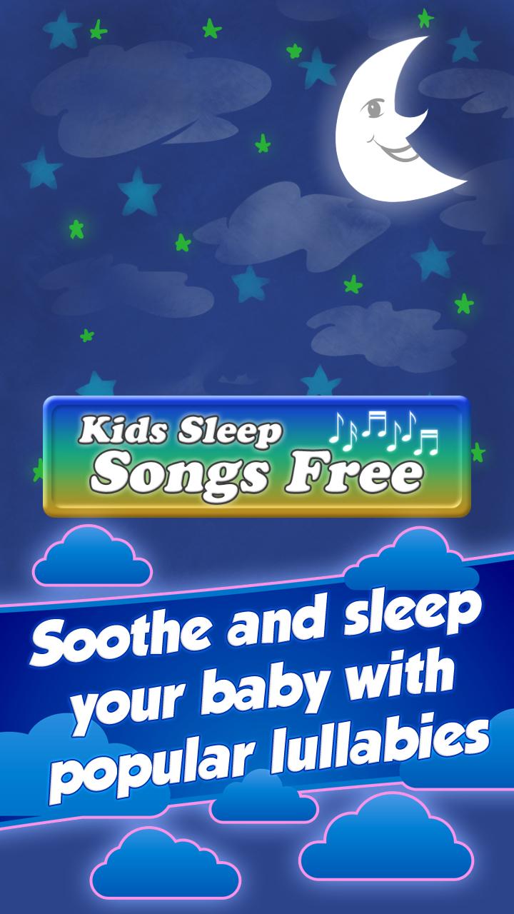 Kids Sleep Songs Free Screen 3