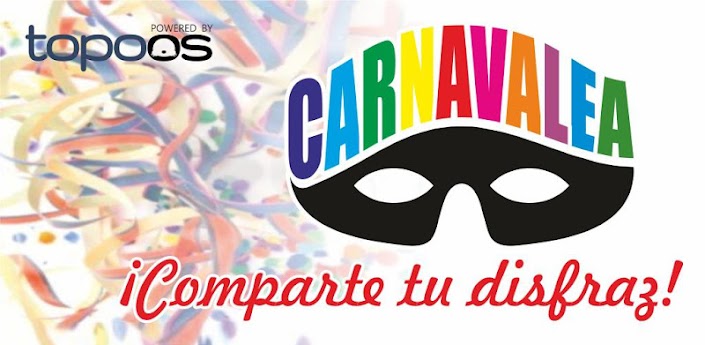 carnavalea la app para compartir tu disfraz de carnaval