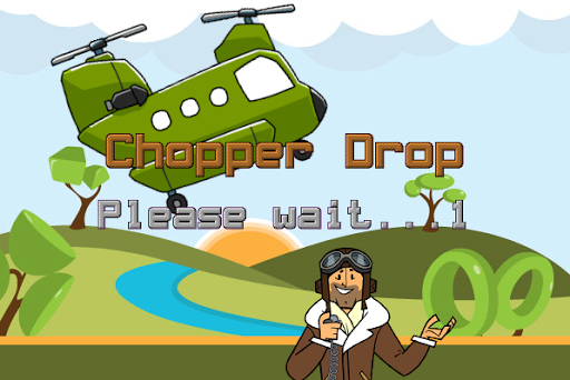 Chopper Drop