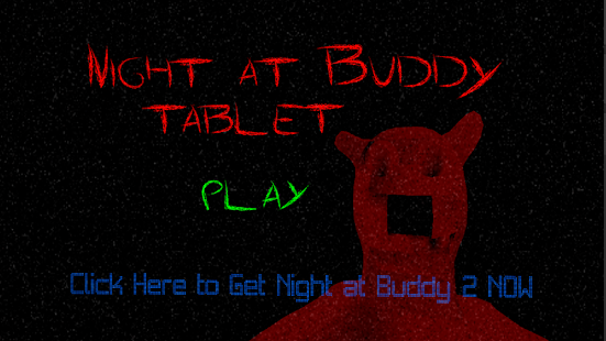 7 Night at Buddy TABLET Screenshots 0