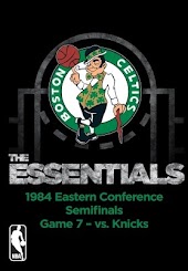 NBA Essentials: Boston Celtics Vs Knicks 1984