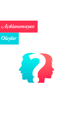 【免費娛樂App】Açıklanamayan Olaylar-APP點子