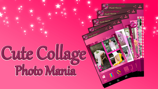 How to download Cute Collage - Photo Mania patch 2.0 apk for bluestacks