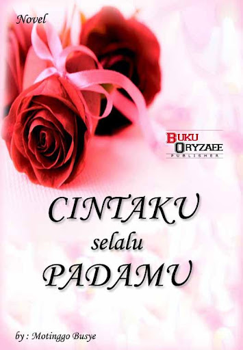 Novel Cintaku Selalu Padamu