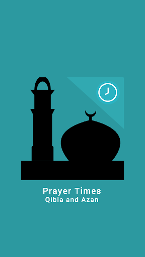 Prayer Times: Azan and Qibla