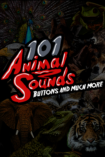 101 Animal Sounds and Buttons