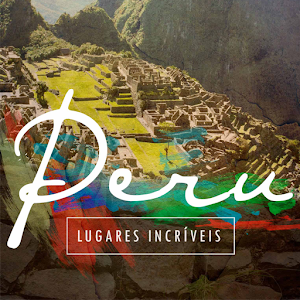 Peru: Lugares Incríveis 1.0.1