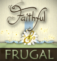Faithful & Frugal