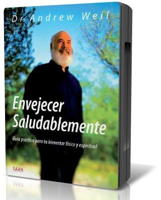 ENVEJECER SALUDABLEMENTE, Dr. Andrew Weil [ Video DVD + Audiolibro ] – Guía práctica para tu bienestar físico y espiritual.