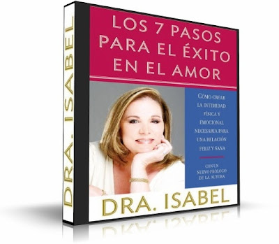 LOS SIETE PASOS PARA EL ÉXITO EN EL AMOR, Dra. Isabel Gomez Bassols [ AudioLibro ] – Una guía adecuada para alcanzar una relación de pareja feliz y saludable