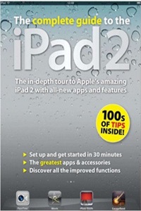 The Complete Guide to the iPad 2 - Baxacks Blogs