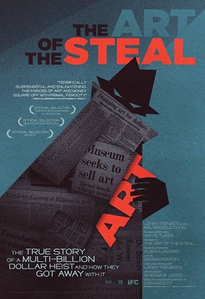 art_of_the_steal_movie_poster_film_ifc