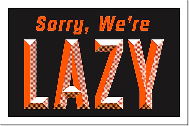 sorry we are lazy