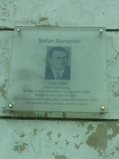 Stefan Starzynski - Prezydent Warszawy od 1934r Tablica Pamiatkowa