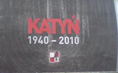 Katyń 1940 - 2010, billboard
