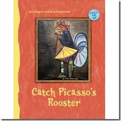 catch Picasso's Rooster