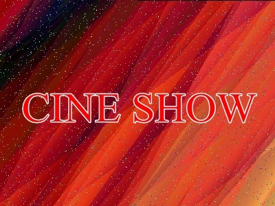 CINE SHOW