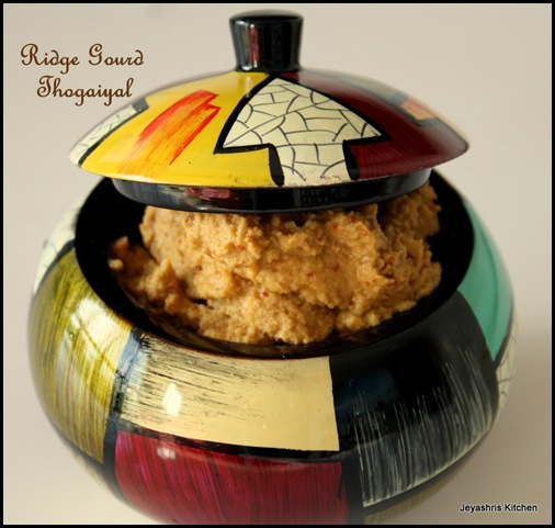 Ridge gourd thogaiyal Ridge gourd thogaiyal