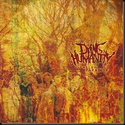 Dying Humanity - Fallen Paradise