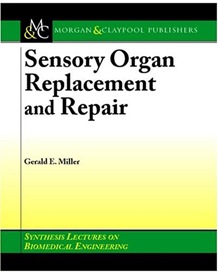 Textbooks-Online-Biomedical-Engineering-53-Sensory Organ Replacement and Repair - Gerald E. Miller