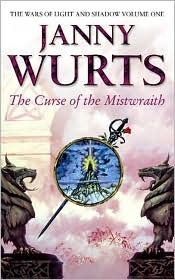 [Wurts, Janny - Wars of Light and Shadow 01 - Curse of the Mistwraith[2].jpg]