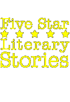 Five Star Literary Stories
