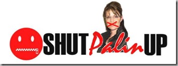 Palin shut up