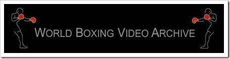world boxing video archive