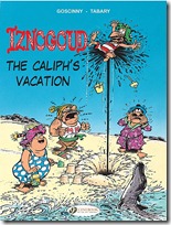 Iznogoud 2 - The Caliph Vacation
