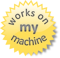 [works-on-my-machine-starburst_3[3].png]