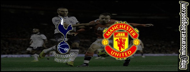 Tottenham Hotspurs VS Manchester United Live Streaming