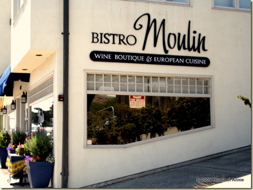 Bistro Moulin, Monterey