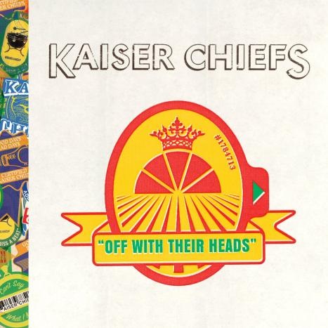 [kaiser-chiefs-off-with-their-heads[3].jpg]
