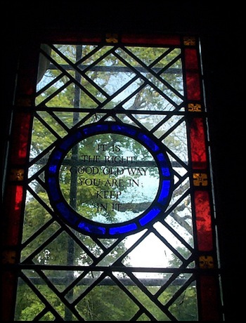 LITTLE GUIDDING-CHURCH-WINDOW-'IT IS THE RIGHT GOOD OLD WAY YOU ARE IN; KEEP IN IT'