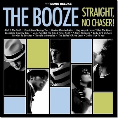 the booze - straight no chaser