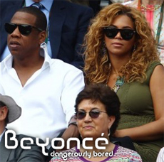 Beyoncé - Dangerously bored | 'shopped by J ;P