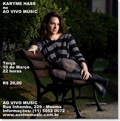 KARYME HASS - Ao Vivo Music - 10-3-2009
