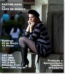 KARYME HASS - Papo de Músico (USP FM) - 29-3-2009