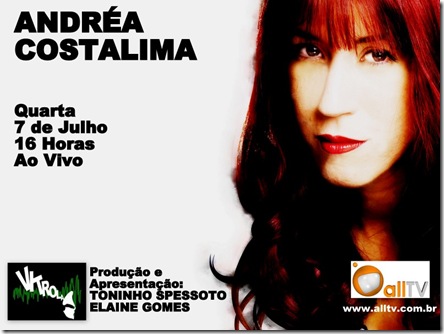 ANDRÉA COSTALIMA - Vitrola (allTV) - 7-7-2010