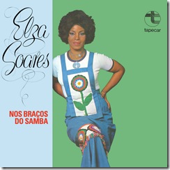 ELZA SOARES - Nos Braços do Samba