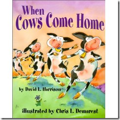 cows come home
