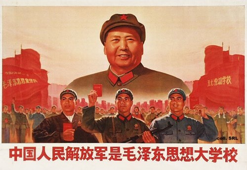 The People's Liberation Army is the University for Mao Tse Tung Thought!