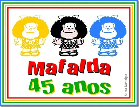 mafalda 45 anos santa nostalgia