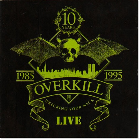 overkill_-_wrecking_your_neck_live_-_front