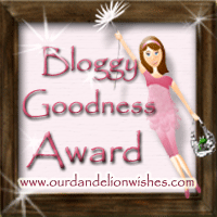 [Bloggy-Goodness-Award2[6].png]
