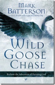 Wild_Goose_Chase_by_Mark_Batterson