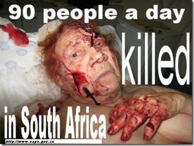 http://lh3.ggpht.com/_ZL3Kngb81qo/SSK2GZuHtYI/AAAAAAAAE_c/MrsVH_HbG9A/90%20people%20a%20day%20murdered%20in%20SA%5B6%5D.jpg?imgmax=800