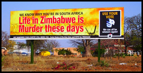 Zimbabwer is murder these days - sign at SA border post