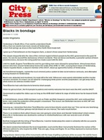 Blackwash Andile Mngcitama BLACKS IN BONDAGE article City PressApril112010PrejudicedAgainstAfrikanersRuleP1